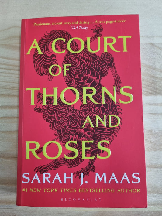 Sarah J. Maas - A Court Of Thorns And Roses