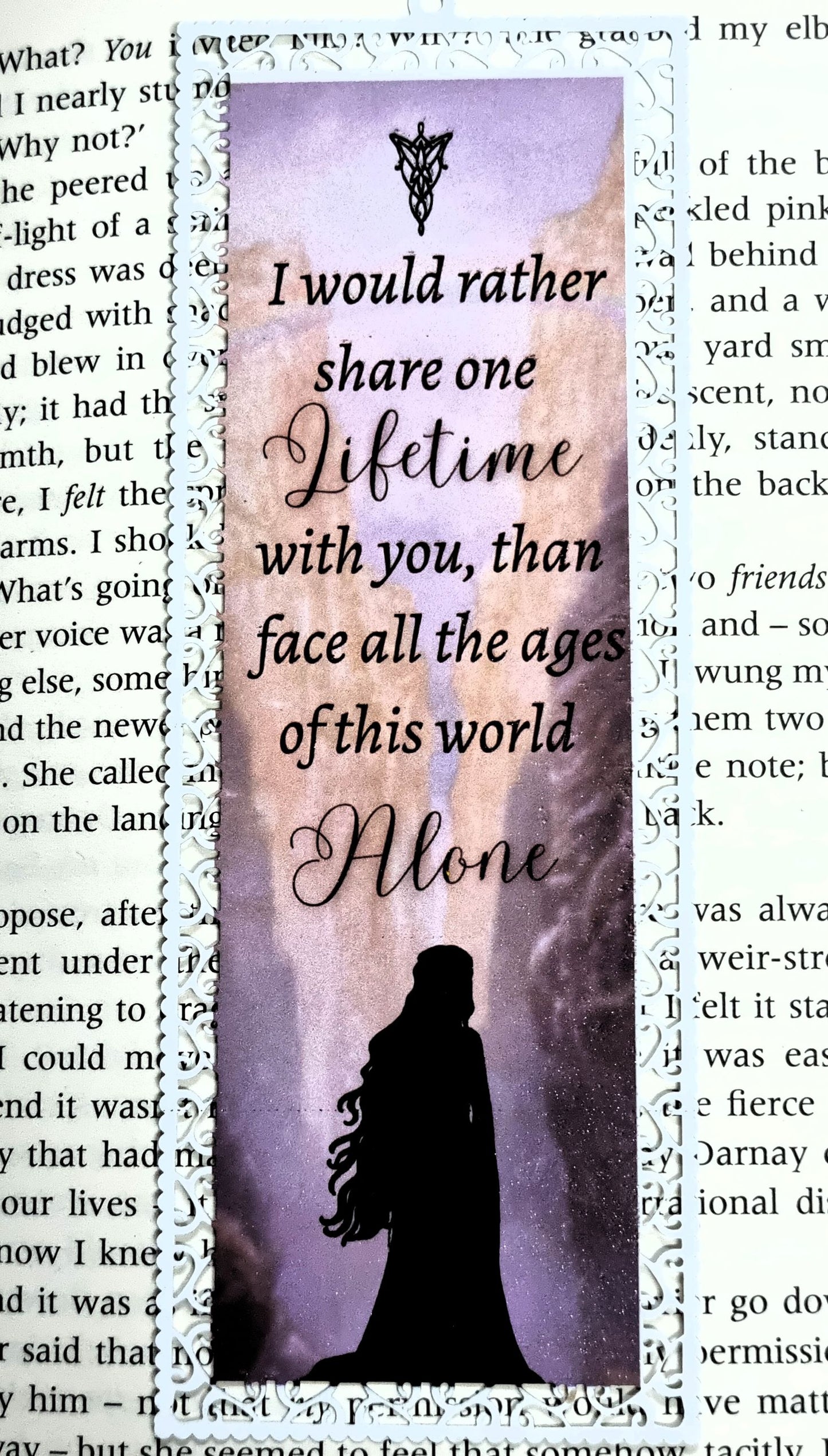 LOTR - I Would Rather Share One Lifetime With You - Aluminium Bookmark