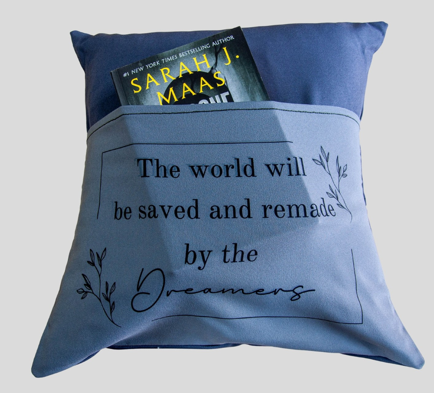The World Will Be Saved By The Dreamers - Book Pillow