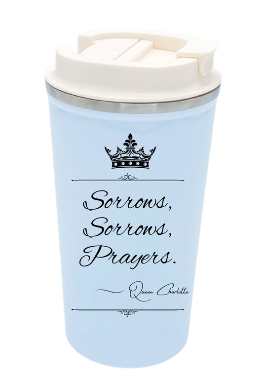 Sorrows, Sorrows, Prayers