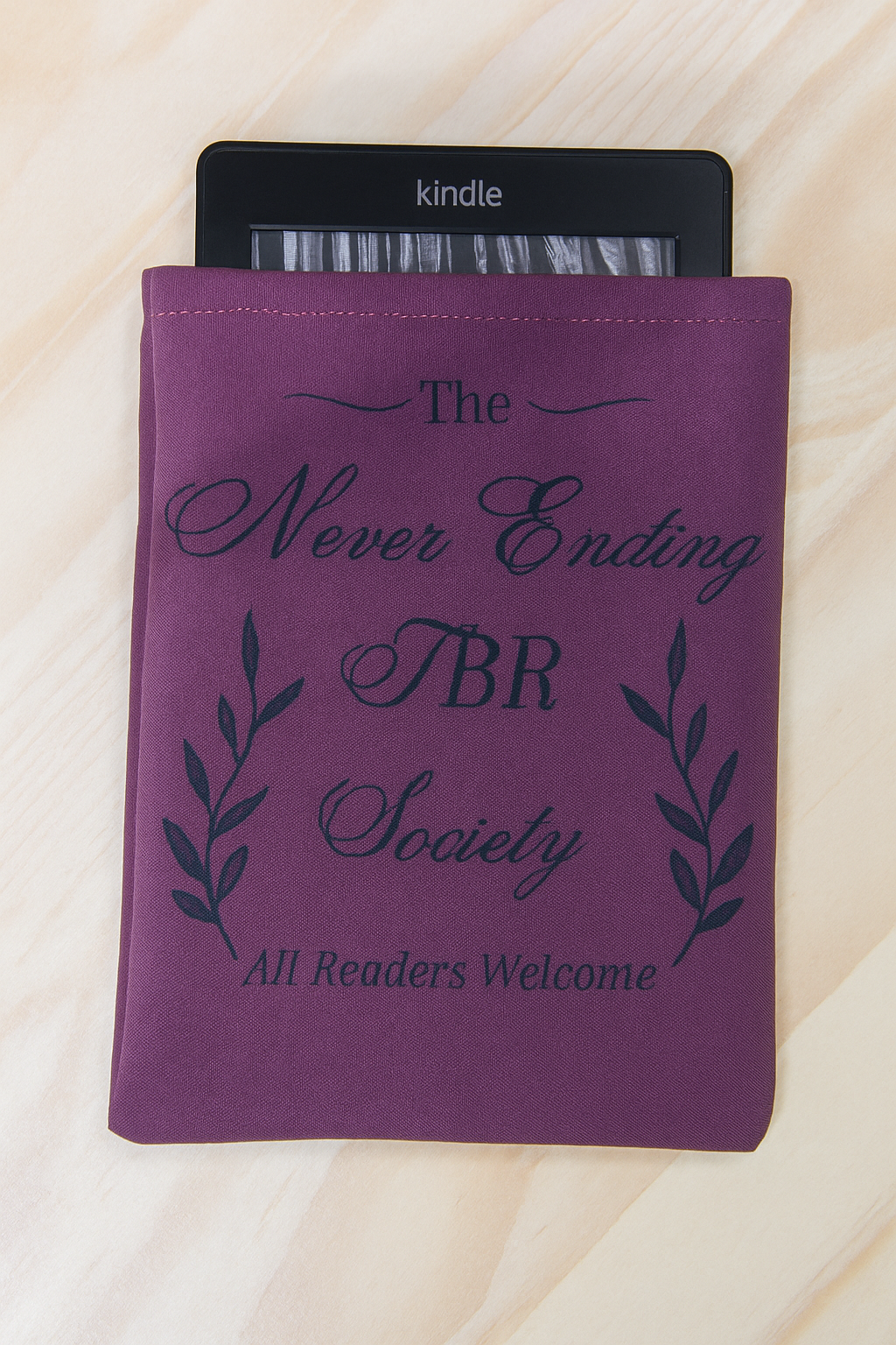 The Never Ending TBR Society - Kindle Sleeve