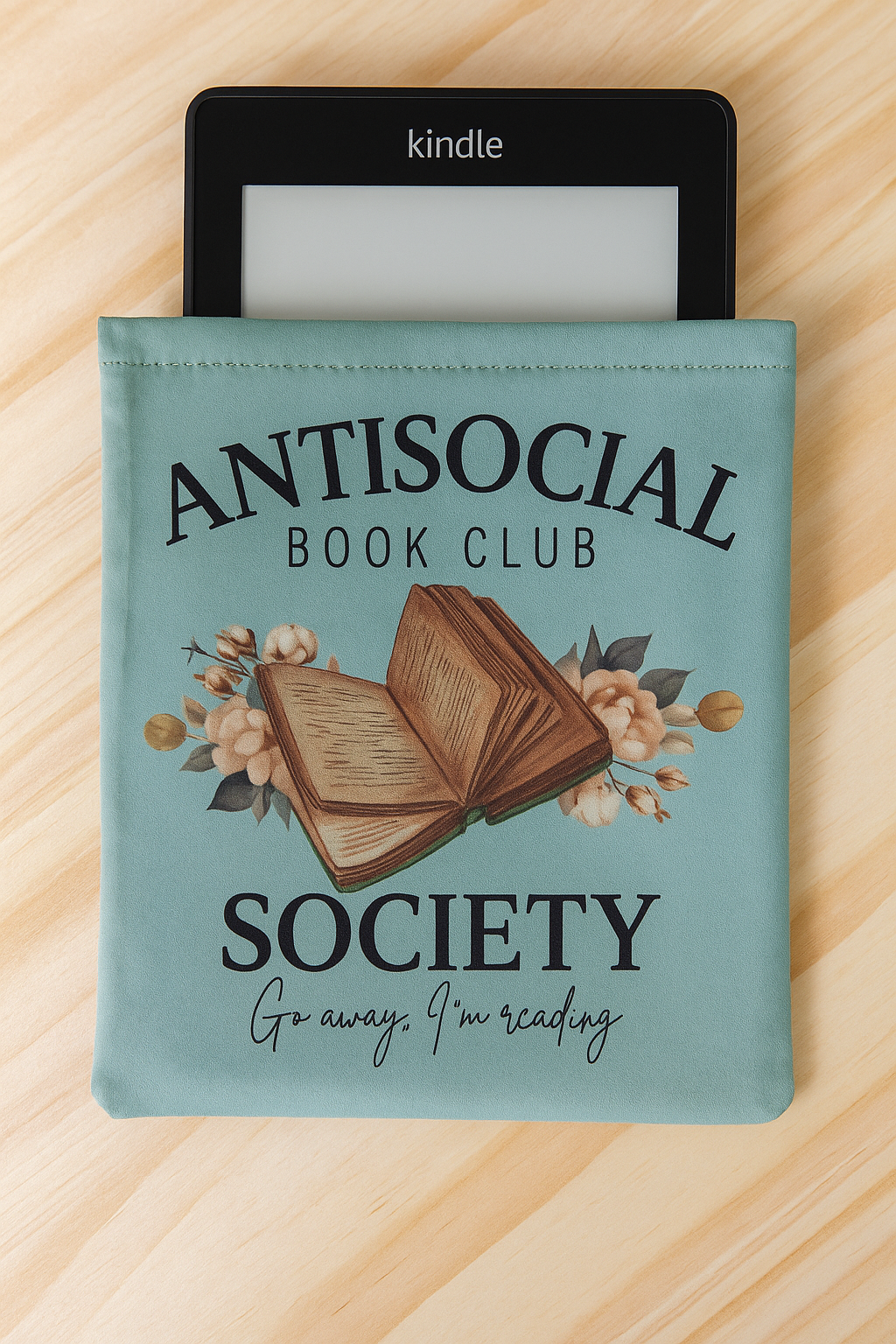Antisocial Book Club Society - Kindle Sleeve