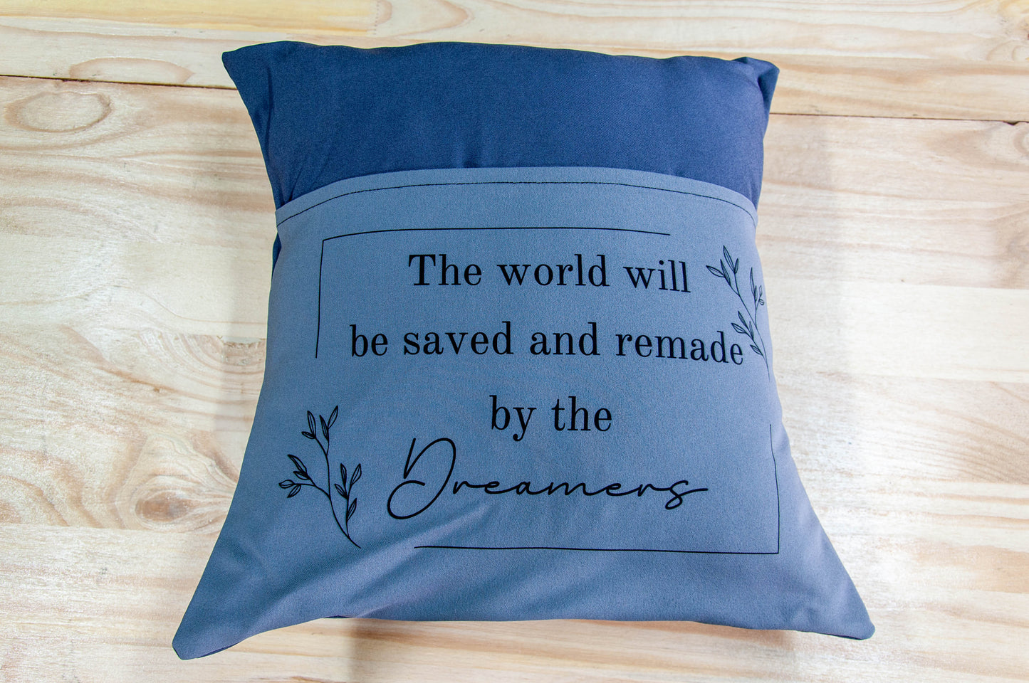 The World Will Be Saved By The Dreamers - Book Pillow