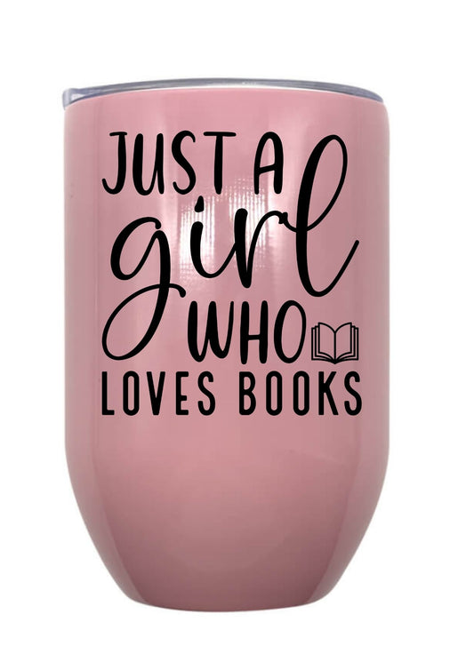 Just A Girl Who Loves Books
