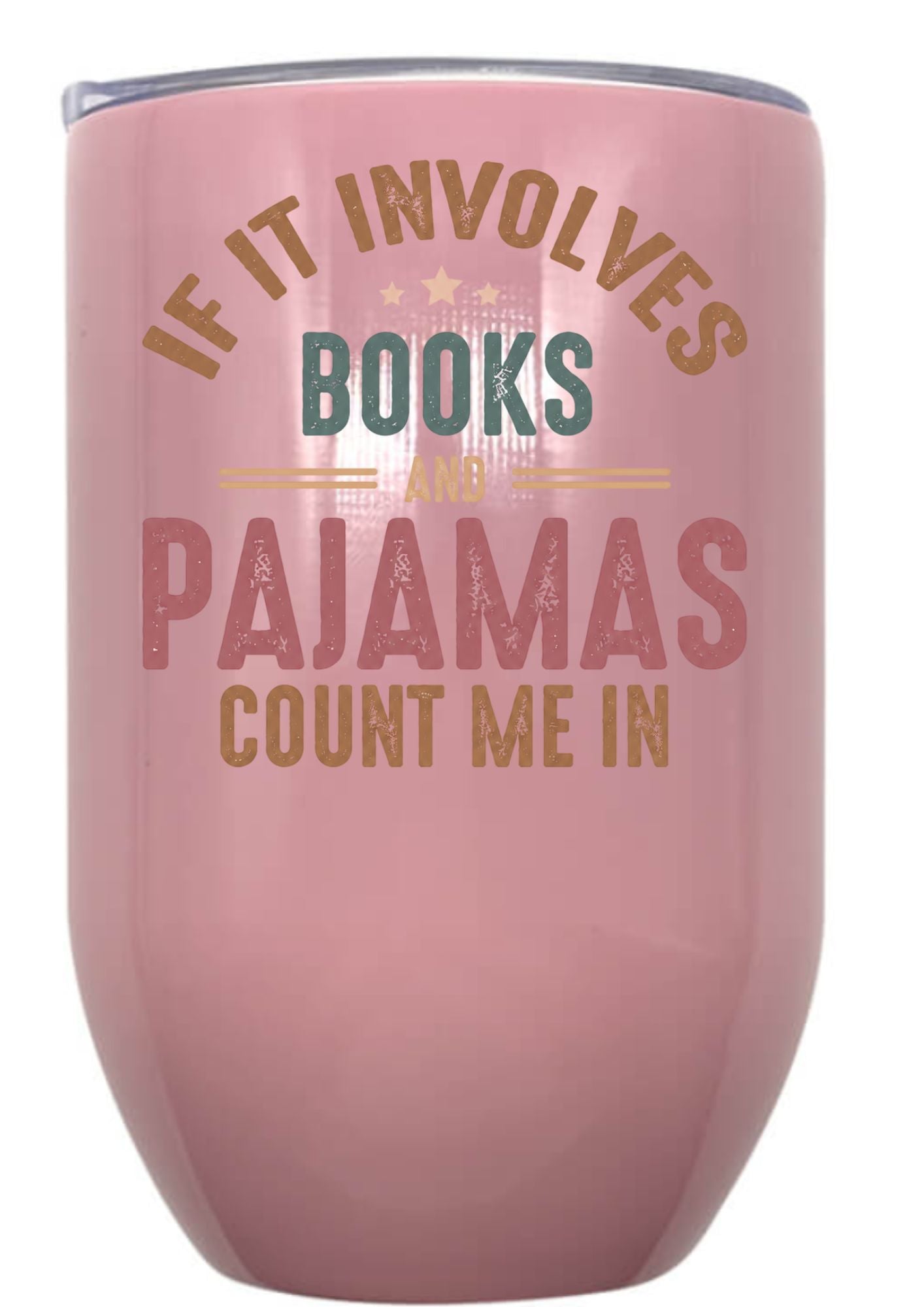 If It Involves Books And Pajamas - Count Me In