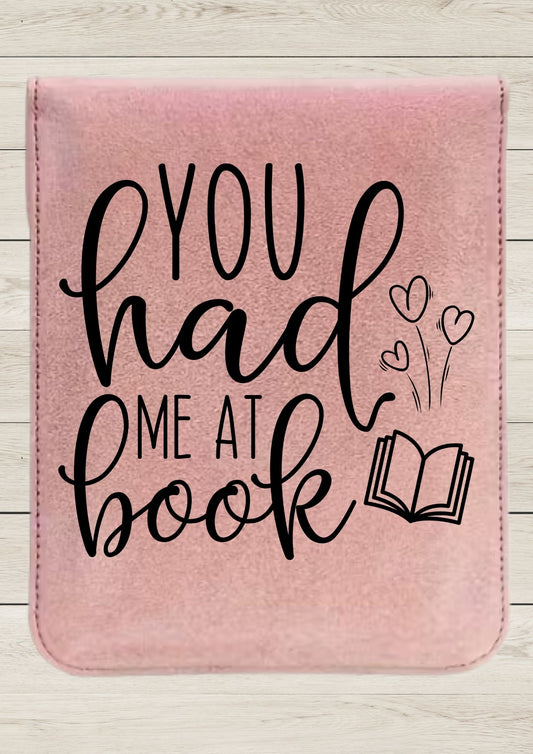 You Had Me At Book
