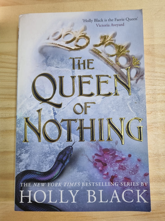 Holly Black - The Queen Of Nothing