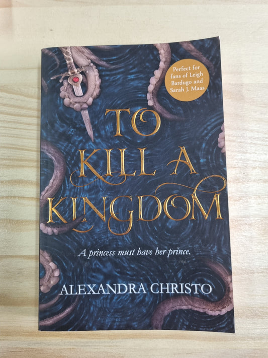 Alexandra Christo - To Kill A Kingdom