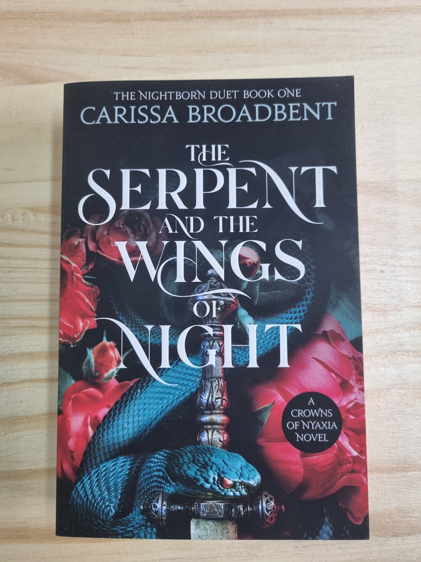 Carissa Broadbent - The Serpent And The Wings  Of Night