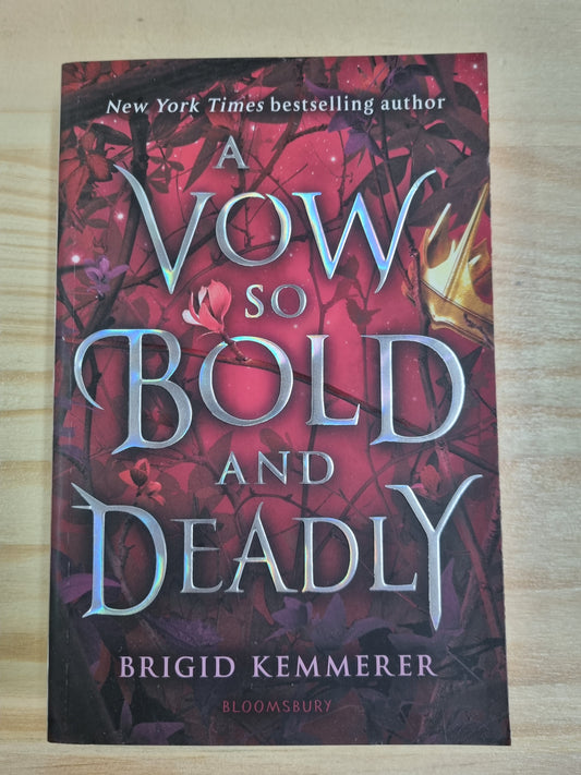 Brigid Kemmerer - A Vow So Bold And Deadly
