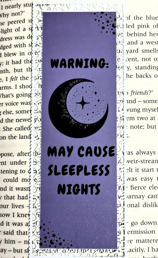 Warning: May Cause Sleepless Nights - Aluminium Bookmark