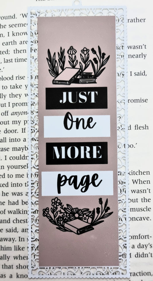 Just One More Page - Aluminium Bookmark