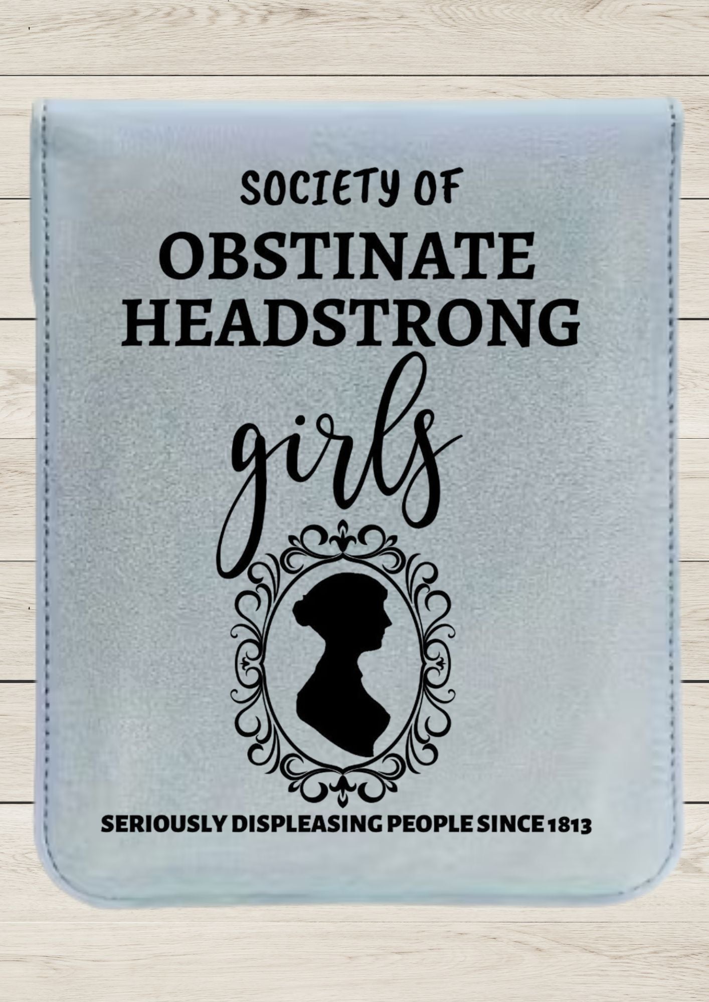Society Of Obstinate Headstrong Girls