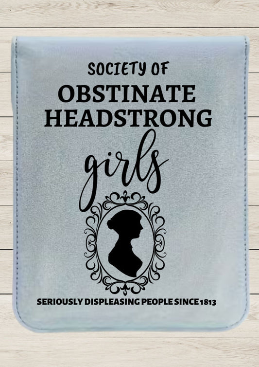 Society Of Obstinate Headstrong Girls