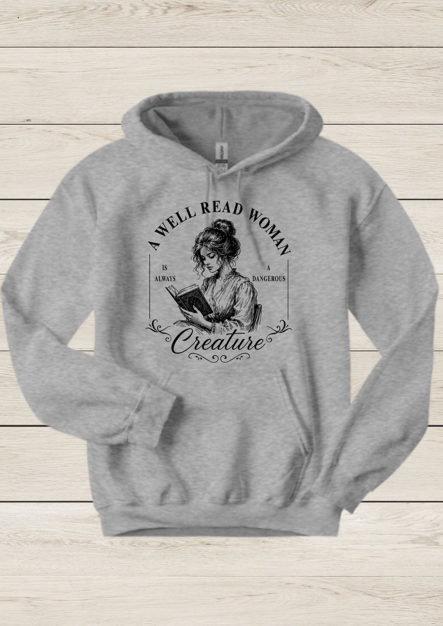 A Well Read Woman Is A Dangerous Creature