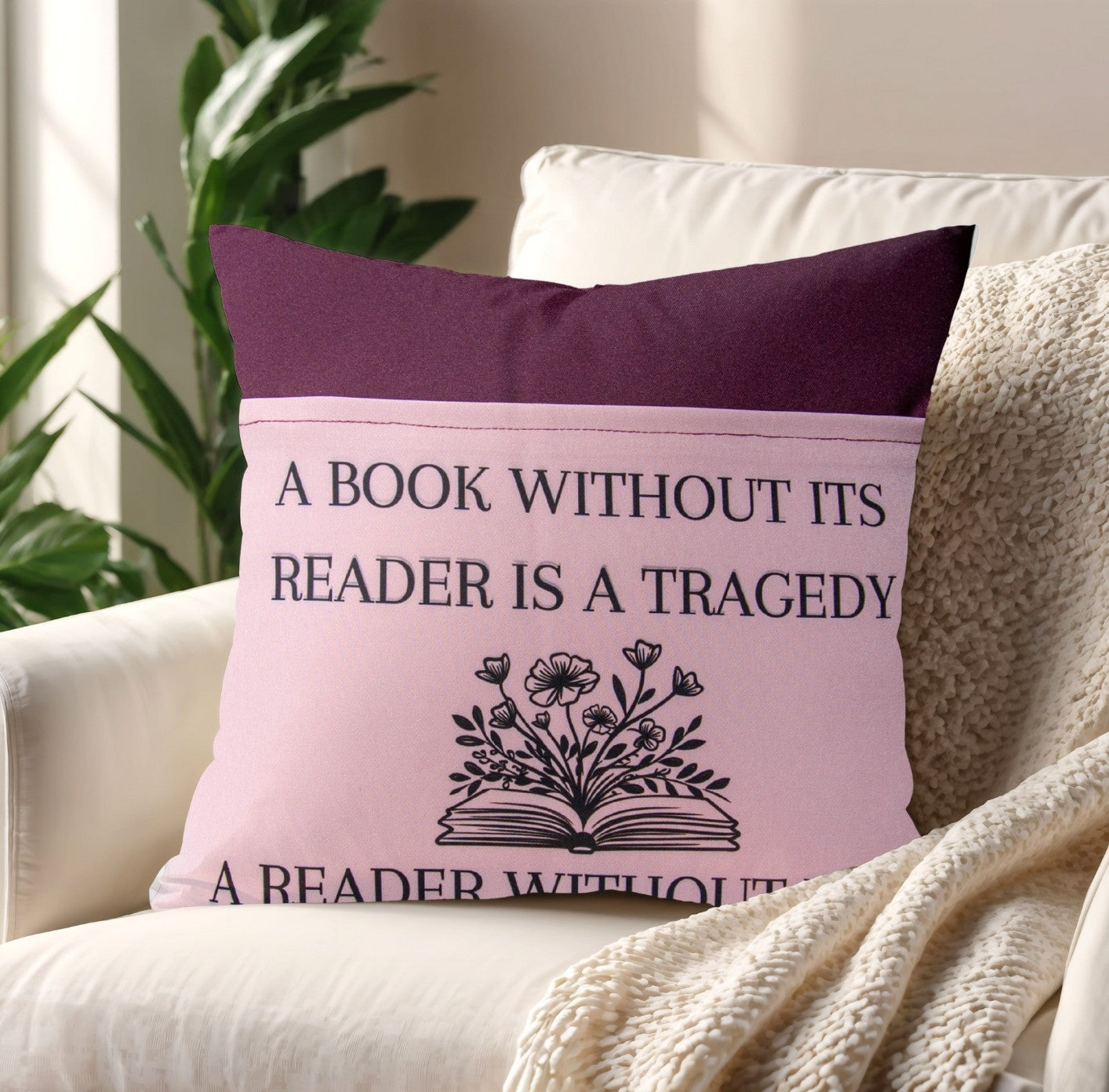 A Book Without Its Reader Is A Tragedy - Book Pillow