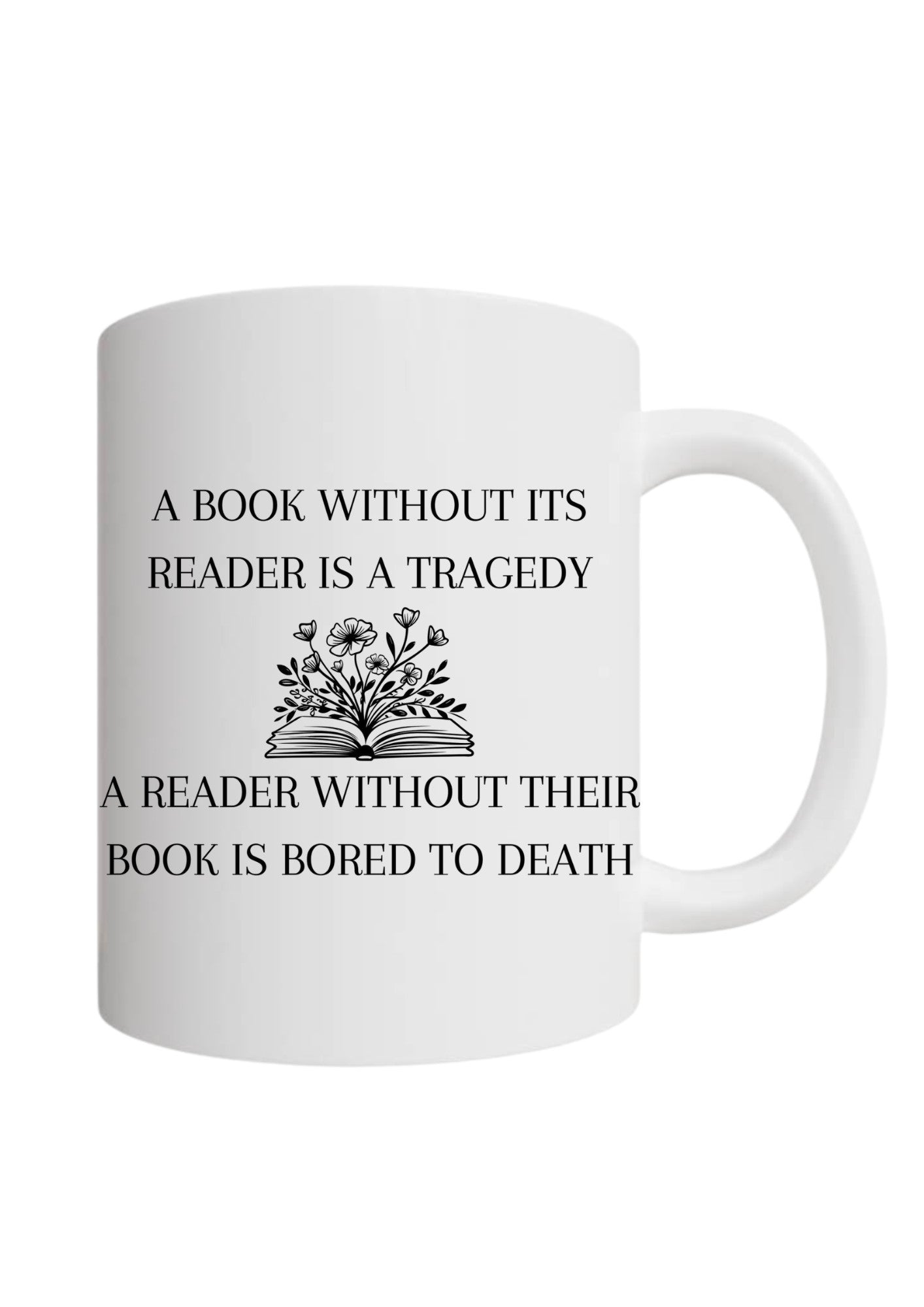 A Book Without Its Reader Is A Tragedy