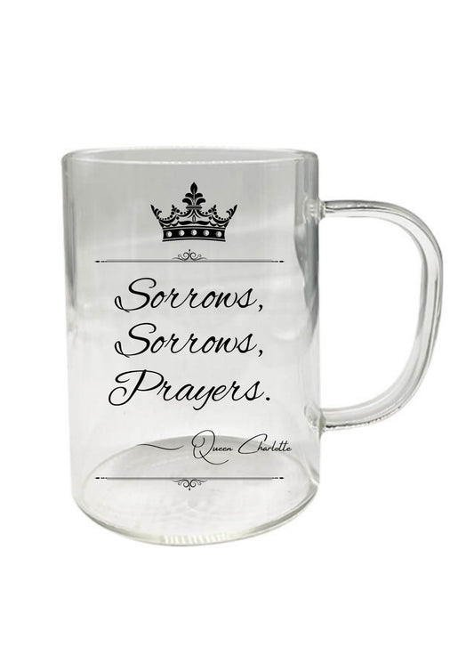 Sorrows, Sorrows, Prayers