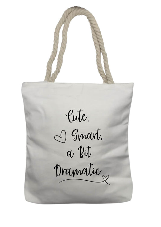 Cute, Smart, A Bit Dramatic