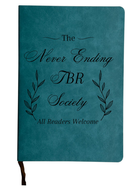 The Never Ending TBR Society - Notebook