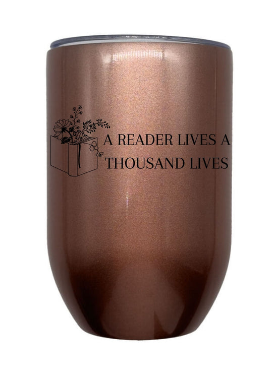 A Reader Lives A Thousand Lives