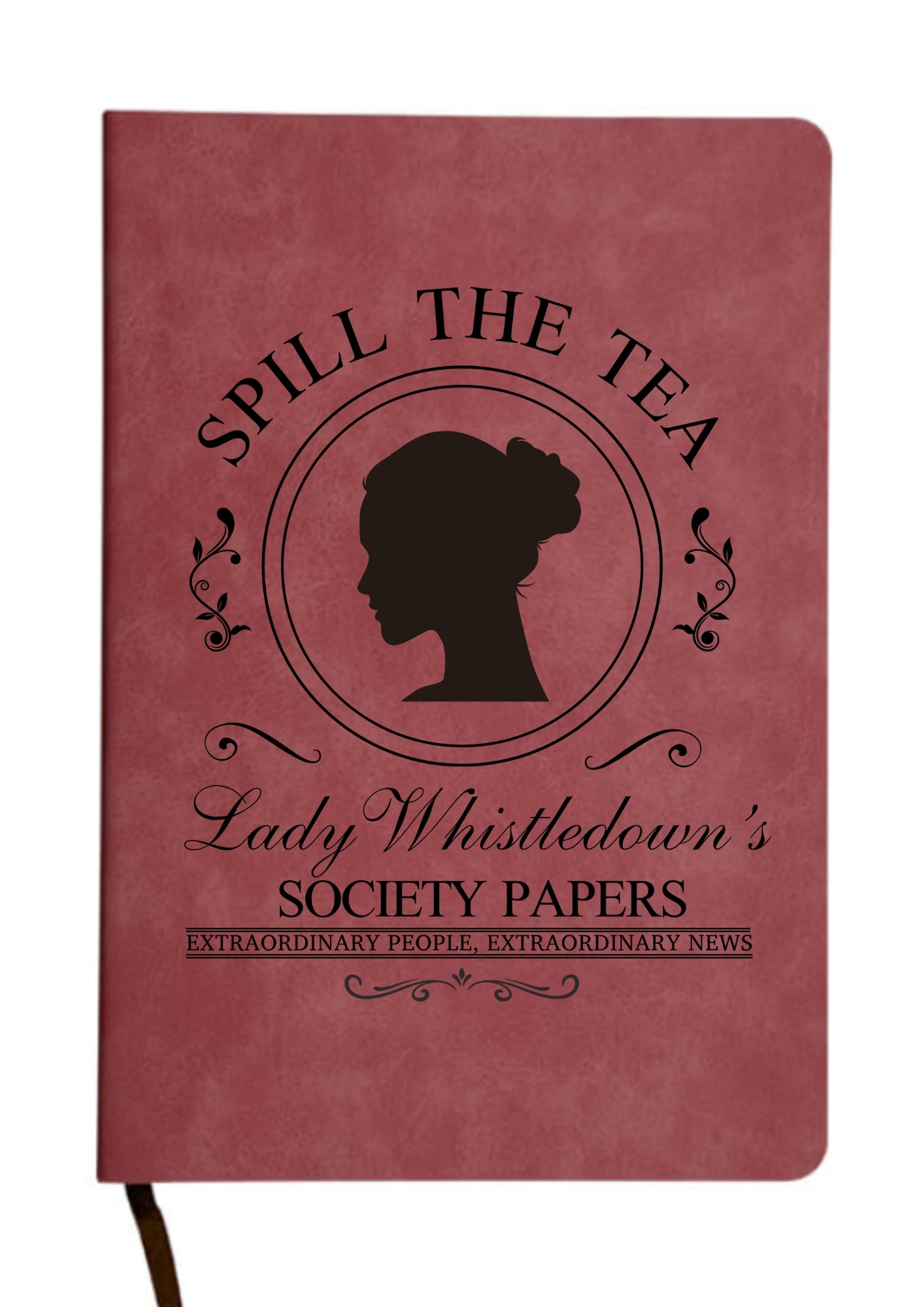 Spill The Tea Society Papers - Notebook