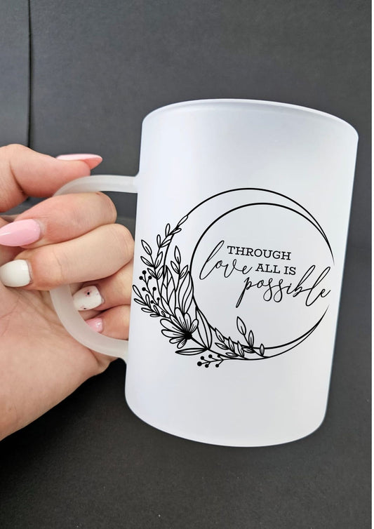 Through Love All Is Possible