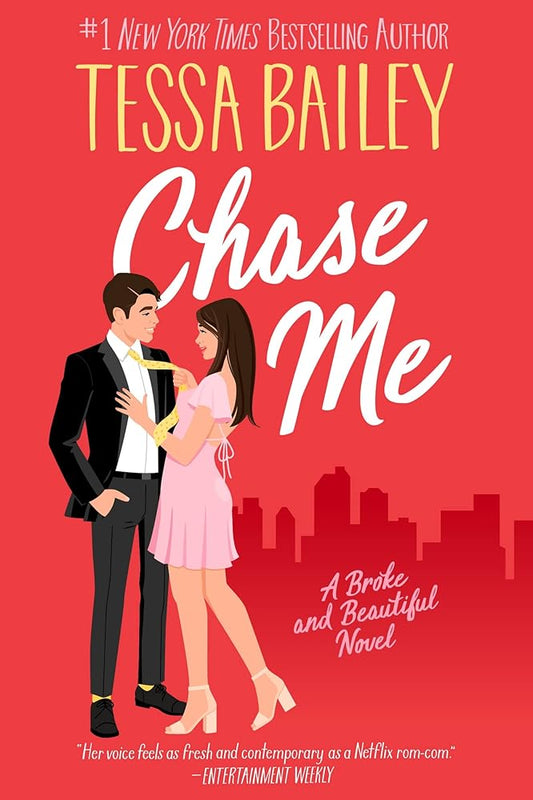 Chase Me: A Broke and Beautiful Novel (Broke and Beautiful, 1) cover image