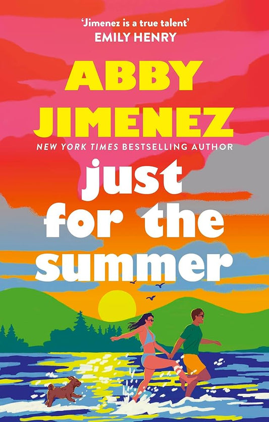 Just For The Summer: The bestselling love story that will make you cry happy tears cover image