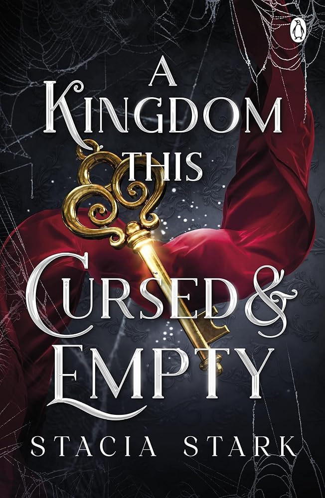 A Kingdom This Cursed and Empty: (Kingdom of Lies, book 2) cover image