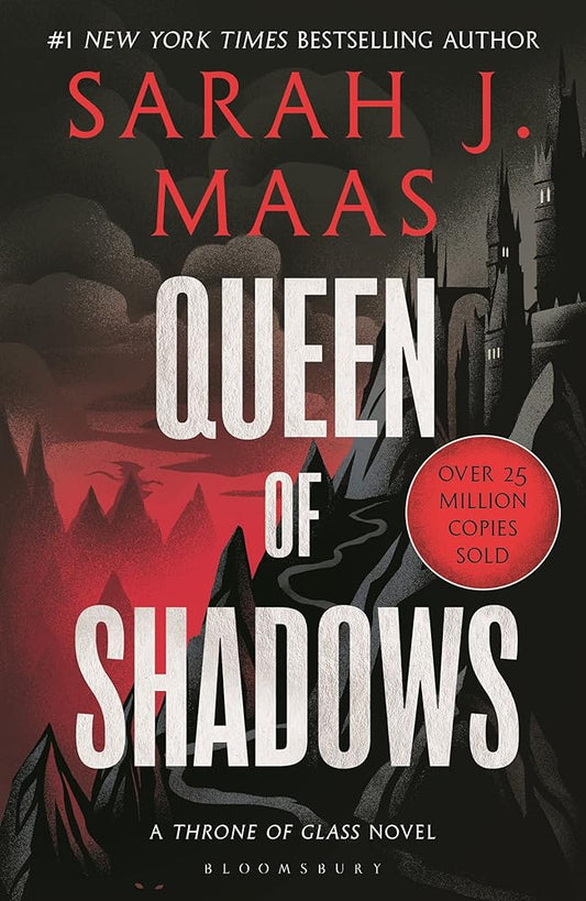 Queen of Shadows: From the # 1 Sunday Times best-selling author of A Court of Thorns and Roses (Throne of Glass) cover image