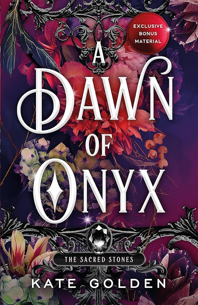 A Dawn of Onyx: An addictive enemies-to-lovers fantasy romance (The Sacred Stones, Book 1) cover image