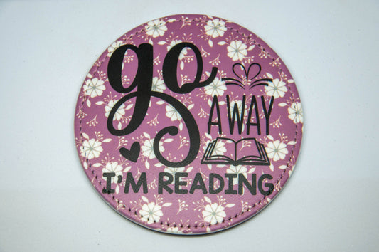 Go Away I'm Reading