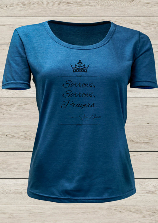 Sorrows, Prayers - Ladies T-shirt, Ocean Blue