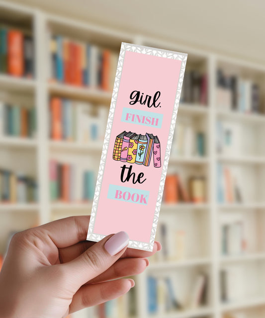 Girl, Finish The Book - Aluminium Bookmark