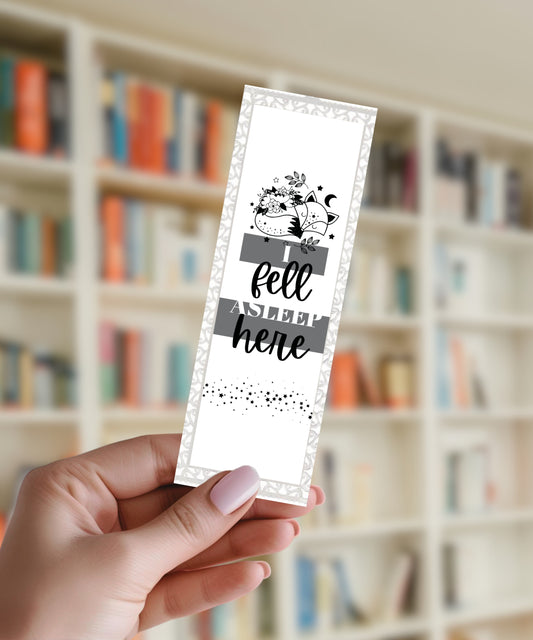 I Fell Asleep Here - Aluminium Bookmark