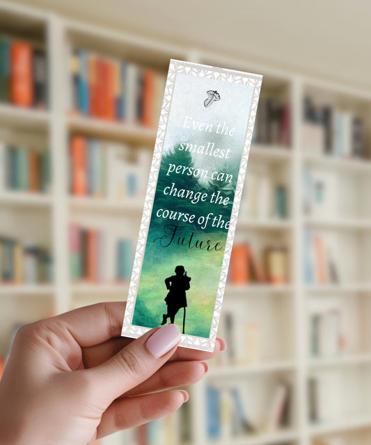LOTR - Even The Smallest Person Can Change The Future - Aluminium Bookmark