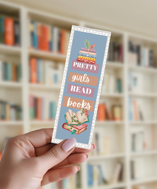 Pretty Girls Read Books - Aluminium Bookmark